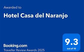 Hotel Casa del Naranjo
